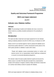 Quality and Outcomes Framework Programme NICE cost impact statement July 2011 Indicator area: Diabetes mellitus Indicator