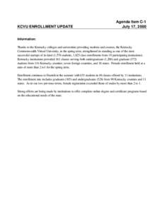 KCVU ENROLLMENT UPDATE  Agenda Item C-1 July 17, 2000  Information:
