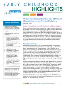 Education / Homeless shelter / McKinney–Vento Homeless Assistance Act / Head Start Program / Annual Homeless Assessment Report to Congress / Preschool education / Foster care / Housing First / Homelessness in the United States / Homelessness / Poverty