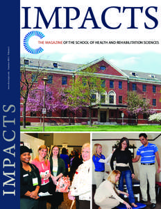 I MPACTS  I MPACTS www.shrs.iupui.edu Summer 2013 Volume 5