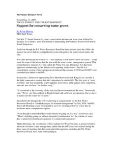 Providence Business News Posted May 31, 2009 FOCUS: ENERGY AND THE ENVIRONMENT Support for conserving water grows By Kevin Shalvey