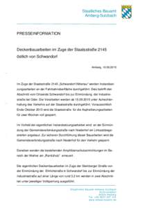 Staatliches Bauamt Amberg-Sulzbach PRESSEINFORMATION  Deckenbauarbeiten im Zuge der Staatsstraße 2145