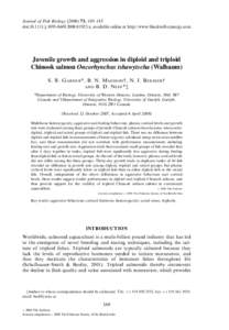 Journal of Fish Biology[removed], 169–185 doi:[removed]j[removed]01923.x, available online at http://www.blackwell-synergy.com Juvenile growth and aggression in diploid and triploid Chinook salmon Oncorhynchus t