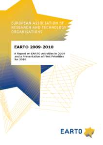 EARTO[removed]A Report on EARTO Activities in 2009 and a Presentation of First Priorities for 2010  HIGHLIGHTS OF THE YEAR