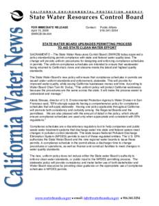 California State Water Resources Control Board / Environment of California / Government of California / Water / Clean Water Act / United States Environmental Protection Agency / Water quality / United States regulation of point source water pollution / Regulation of ship pollution in the United States / Environment / Water pollution / Earth