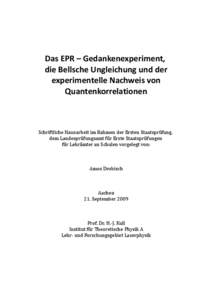 Das EPR – Gedankenexperiment, die Bellsche Ungleichung und der experimentelle Nachweis von