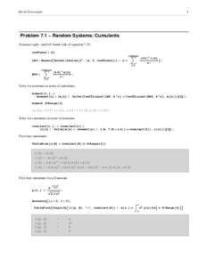 1  David Greenspan Problem 7.1 − Random Systems: Cumulants Generate right− and left−hand−side of equation 7.25.