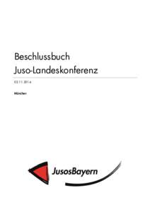 Beschlussbuch Juso-LandeskonferenzMünchen