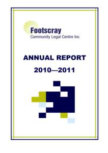 ANNUAL REPORT 2010—2011 Office Address:
