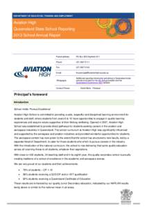 T DEPARTMENT OF EDUCATION, TRAINING AND EMPLOYMENT Aviation High Queensland State School Reporting 2013 School Annual Report