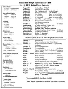 Consolidated High School District[removed]School Year Calendar School Begins[removed] – Freshman only[removed] – All Students Back to School Nights