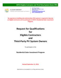 CEFIA Eligible Contractor and Third Party System Owner RFQ 845 Brook Street Rocky Hill, CT[removed][removed]removed] www.ctcleanenergy.com