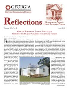 Volume XII, No. 1  June 2014 MORVEN ROSENWALD ALUMNI ASSOCIATION PRESERVE THE BARNEY COLORED ELEMENTARY SCHOOL