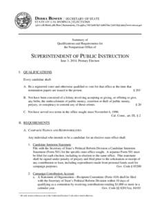 Summary of Qualifications and Requirements for the Nonpartisan Office of SUPERINTENDENT OF PUBLIC INSTRUCTION June 3, 2014, Primary Election