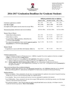 Graduate and Research Affairs Division of Graduate Affairs San Diego State University 5500 Campanile Drive San Diego CAPhone: 