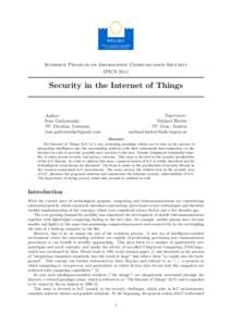 Intensive Program on Information Communication Security IPICS 2011 Security in the Internet of Things  Supervisor: