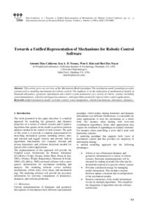 Diaz-Calderon, A. / Towards a Unified Representation of Mechanisms for Robotic Control Software, pp. xx - yy International Journal of Advanced Robotic Systems, Volume y, Number x (200x), ISSN[removed]Towards a Unified 