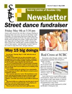 Volume 4 Issue 5 May[removed]Senior Center of Boulder City Newsletter Street dance fundraiser