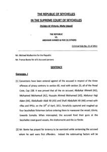 THE REPUBLIC OF SEYCHELLES IN THE SUPREME COURT OF SEYCHELLES (Holden At Victoria. Mahe Island) THE REPUBLIC VS. ABDUKAR AHMED & FIVE (5) OTHERS