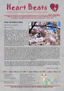 Heart Beats  Newsletter Of The International Community Of Sacred Heart Cathedral April - May 2014 “May the words of our mouths (and those we write) and the meditations of our hearts,