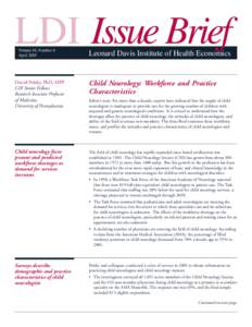 LDI Issue Brief Volume 10, Number 6 April 2005 Leonard Davis Institute of Health Economics