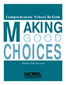 Comprehensive School Reform  M AKING