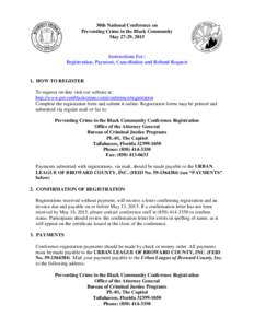 30th National Conference on Preventing Crime in the Black Community May 27-29, 2015 Instructions For: Registration, Payment, Cancellation and Refund Request