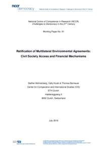 National Centre of Competence in Research (NCCR) Challenges to Democracy in the 21st Century Working Paper No. 91  Ratification of Multilateral Environmental Agreements: