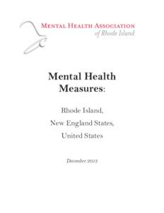 Mental Health Measures: Rhode Island, New England States, United States