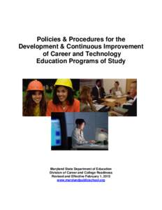 Policies & Procedures for the Development & Continuous Improvement of Career and Technology Education Programs of Study  Maryland State Department of Education