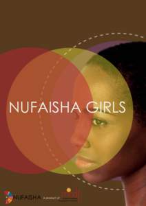 NUFAISHA GIRLS  NUFAISHA A product of