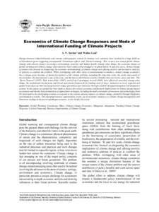 Asia-Pacific Business Review Vol. VI, No. 1, January - March 2010 pp. 5-17, ISSN: Economics of Climate Change Responses and Mode of International Funding of Climate Projects