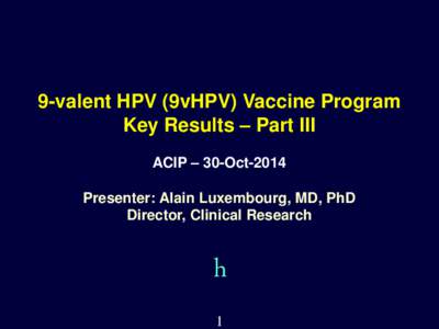 9-valent HPV (9vHPV) Vaccine Program Key Results – Part III