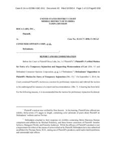 Case 8:14-cv[removed]VMC-EAJ Document 43 Filed[removed]Page 1 of 13 PageID 658  UNITED STATES DISTRICT COURT MIDDLE DISTRICT OF FLORIDA TAMPA DIVISION ROCA LABS, INC.,
