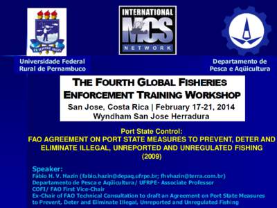 Food industry / Crimes / Environmental law / Illegal /  unreported and unregulated fishing / Fisheries science / Fisheries / Fisheries management / Regional Fisheries Management Organisation / Fishing vessel / Fishing / Environment / Fishing industry