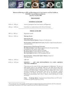 Ministerial Meeting on HIV and Development in Latin America and the Caribbean ECOSOC Annual Ministerial Review Jamaica, 4-6 June 2009 PROGRAMME1