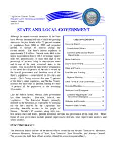 STATE AND LOCAL GOVERNMENT Although the recent economic downturn hit the State hard, Nevada has remained one of the faster growing states over the past decade with a 35 percent increase in population from 2000 to 2010 an