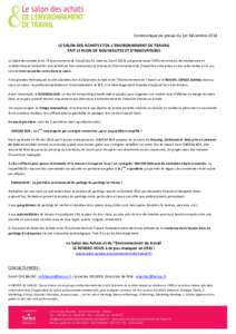 Communiqué de presse du 1er Décembre 2014 LE SALON DES ACHATS ET DE L’ENVIRONNEMENT DE TRAVAIL FAIT LE PLEIN DE NOUVEAUTES ET D’INNOVATIONS Le Salon des Achats et de l’Environnement de Travail (du 31 mars au 2 av