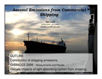 Light Absorbing Carbon Emissions from Commercial Shipping Air Quality and Climate Impacts