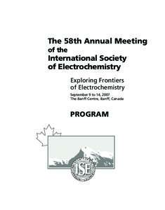 Program of the 58th Annual Meeting of the International Society of Electrochemistry  The 58th Annual Meeting of the  International Society