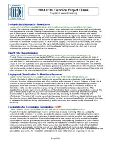 2014 ITRC Technical Project Teams Register at www.itrcweb.org Contaminated Sediments—Remediation Leads: John Cargill ([removed]) and Greg Neumann ([removed]) Project: The sediments und