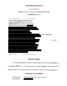 TOP SECRET//SI//NOFORN UNITED STATES FOREIGN INTELLIGENCE SURVEILLANCE COURT WASHINGTON, D. C.  IN RE APPLICATION OF THE FEDERAL