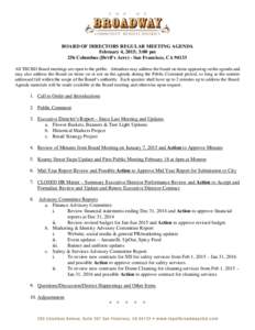 BOARD OF DIRECTORS REGULAR MEETING AGENDA February 4, 2015; 3:00 pm 256 Columbus (Devil’s Acre) - San Francisco, CAAll TBCBD Board meetings are open to the public. Attendees may address the board on items appear