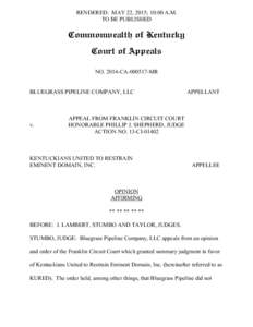 RENDERED: MAY 22, 2015; 10:00 A.M. TO BE PUBLISHED Commonwealth of Kentucky Court of Appeals NOCAMR