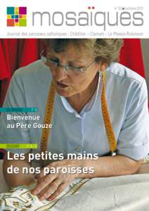 mosaïques n° 33 octobre 2012 Journal des paroisses catholiques : Châtillon – Clamart – Le Plessis-Robinson  ça bouge