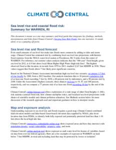 Sea level rise and coastal flood risk: Summary for WARREN, RI This document is meant as a one­stop summary and brief guide that integrates key findings, methods,  interpretation and links from Climat