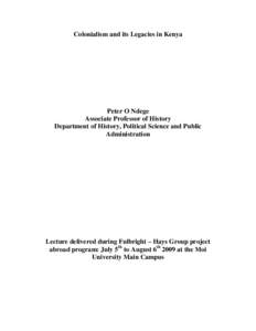 Government / Kenya / Jomo Kenyatta / Postcolonialism / Neocolonialism / Decolonization / Economy of Africa / Indirect rule / Colonialism / Africa / International relations