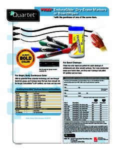 FREE* EnduraGlide Dry-Erase Markers or BoardWipes ® EL