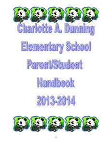 1  Charlotte A. Dunning Elementary School 48 Frost Street Framingham, Massachusetts[removed][removed]