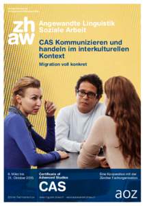 Angewandte Linguistik Soziale Arbeit CAS Kommunizieren und handeln im interkulturellen Kontext Migration voll konkret